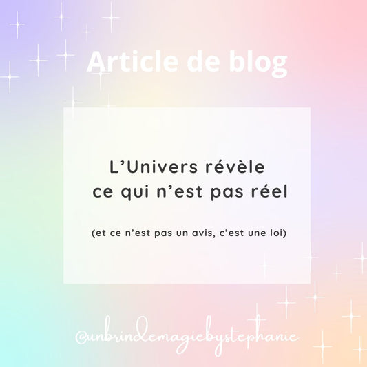 L'Univers révèle ce qui n'est pas réel