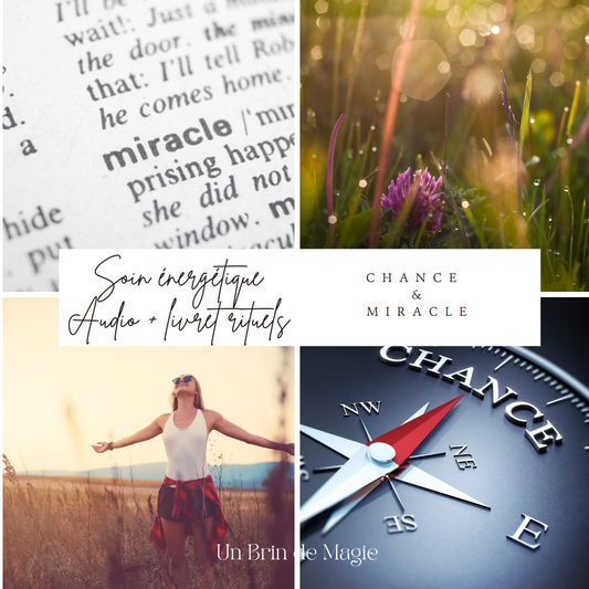 CHANCE & MIRACLE ✨SOIN ÉNERGÉTIQUE AUDIO + LIVRET RITUEL SACRÉ