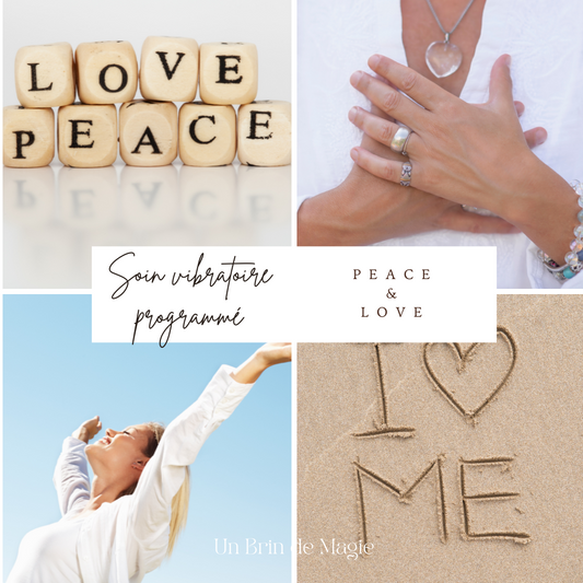 PEACE & LOVE Soin Vibratoire Programmé™ – 7 jours