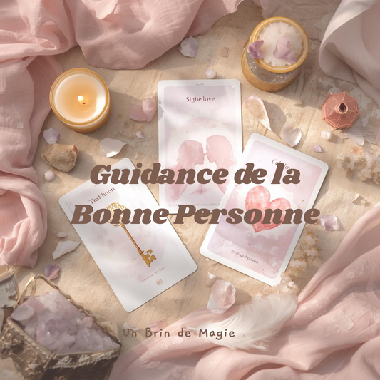 Guidance de la Bonne Personne