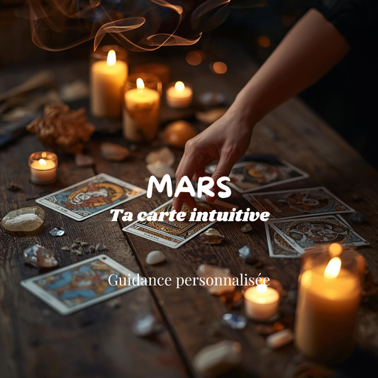 CARTE INTUITIVE DU MOIS DE MARS