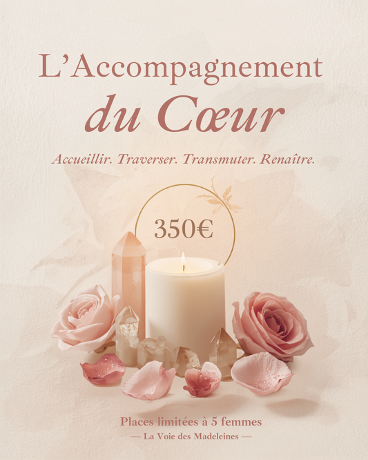 🌹 L'ACCOMPAGNEMENT DU CŒUR