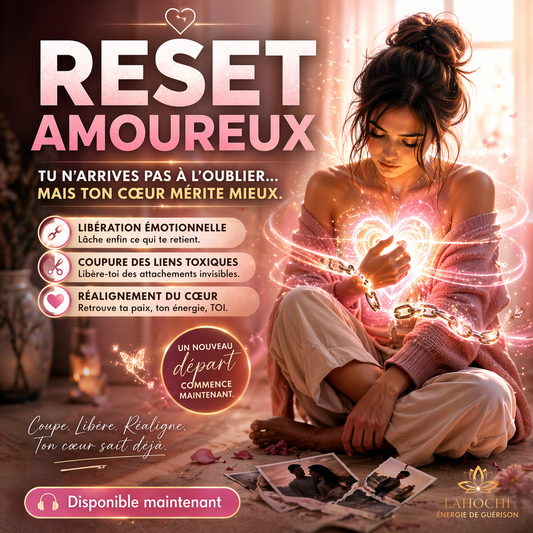 💔 RESET AMOUREUX IMMÉDIAT™